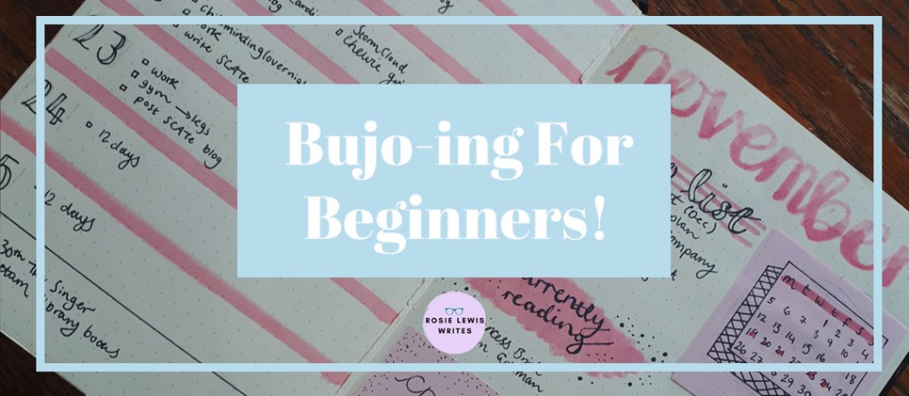 Bujo-ing for Beginners! | rosie&nbsp;abigail