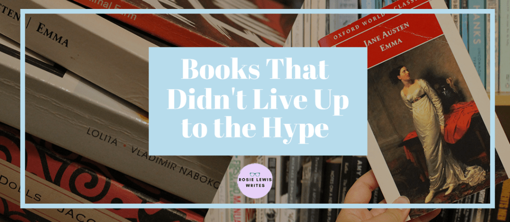 Books That Didn’t Live Up to the Hype | rosie&nbsp;abigail