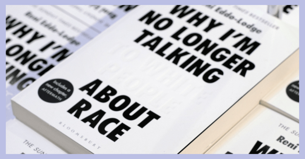 Cover of the book 'Why I Am No Longer Talking to White People About Race'