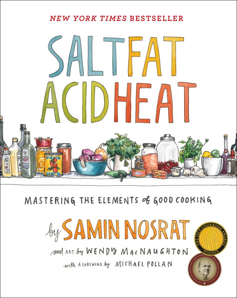 The front cover of 'Salt, Fat, Acid, Heat'. It has sketches of kitchen condiments across the centre, and the text is coloured blue, yellow, green and orange.