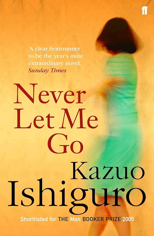 The cover of 'Never Let Me go by Kazuo Ishiguro'
